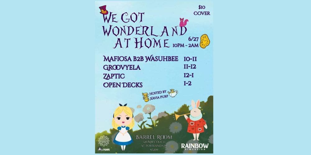 We Got Wonderland at Home