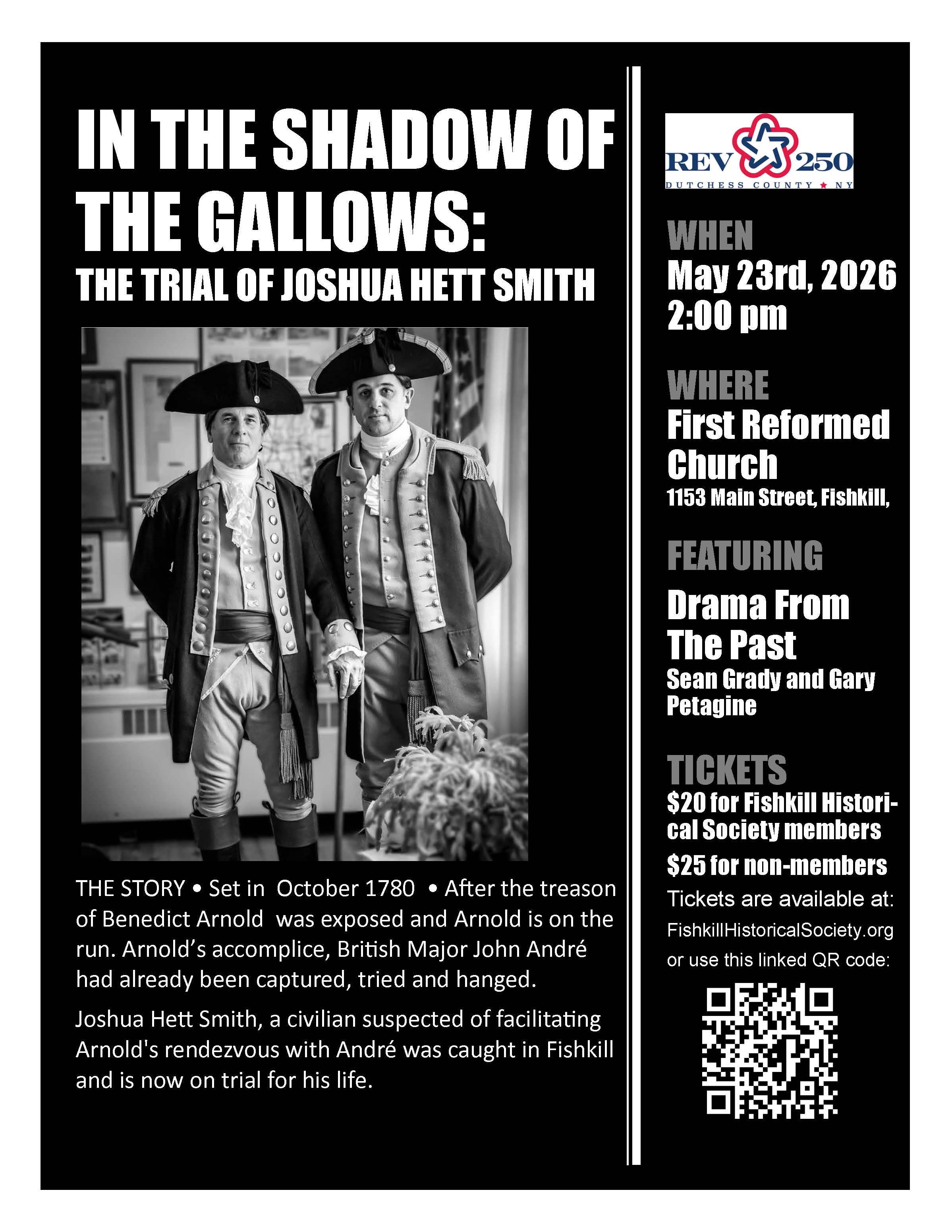 Historical Performance "In The Shadow Of The Gallows: The Trial Of Joshua Hett Smith"
