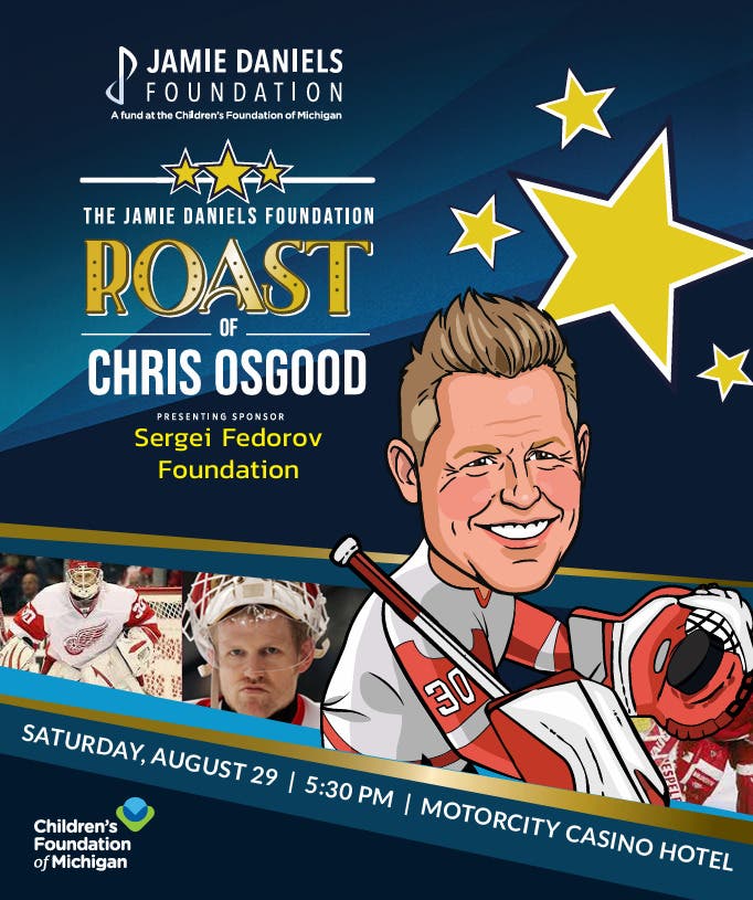 Jamie Daniels Foundation Celebrity Roast of Chris Osgood