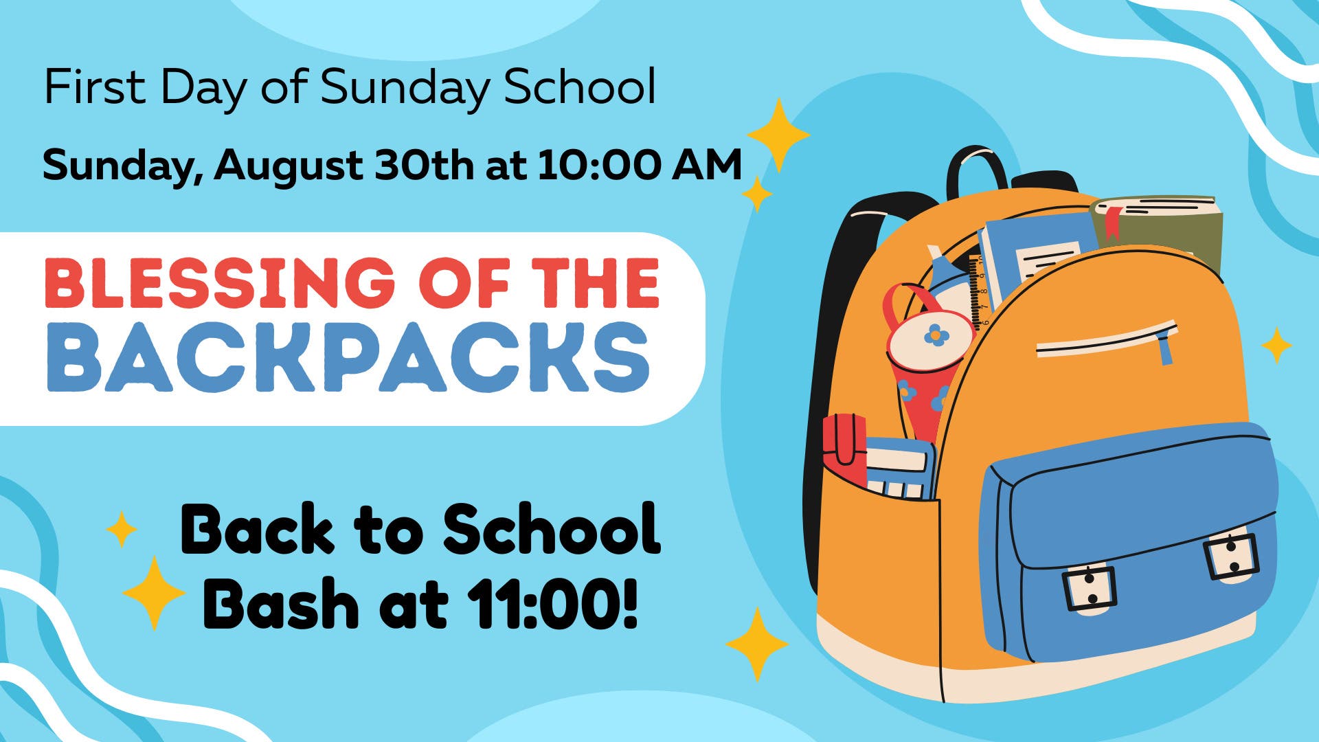 Blessing of the Backpacks + Back to School Bash! 