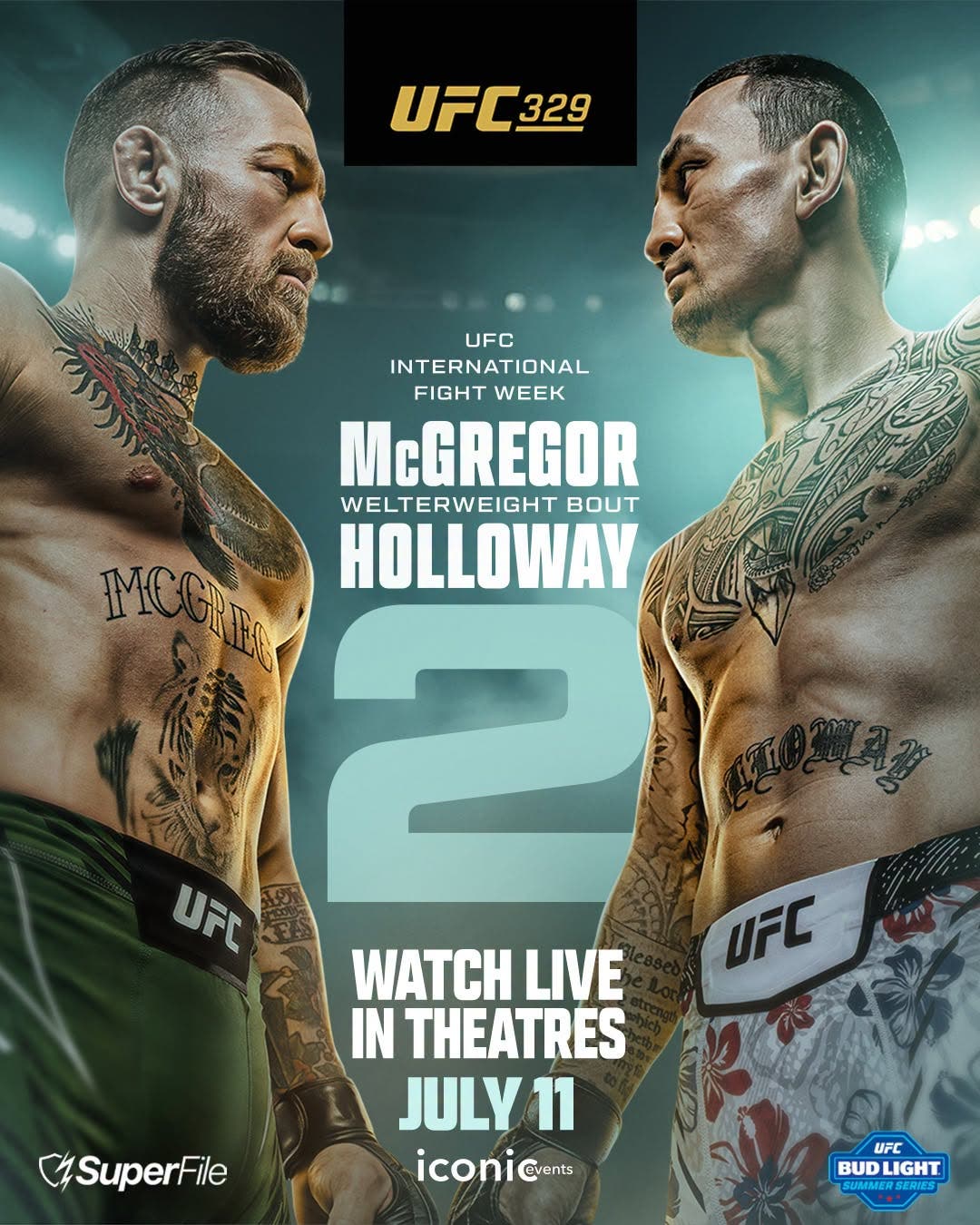 UFC 329: MCGREGOR vs. HOLLOWAY 2 At Select Indiana Theaters