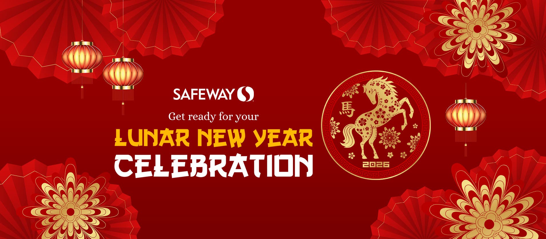 Lunar New Year with Safeway! 
