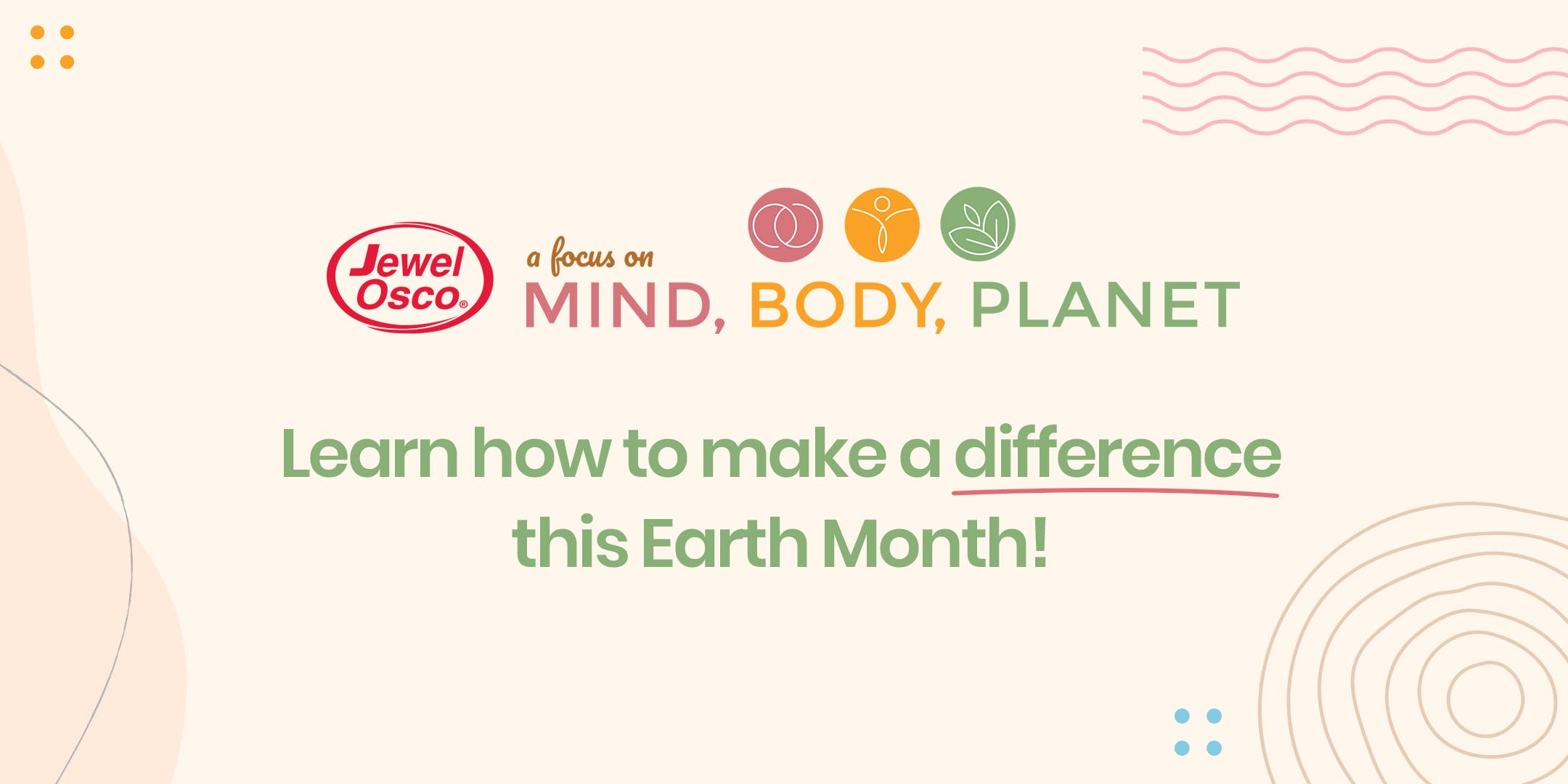 Mind, Body, Planet with Jewel-Osco! 