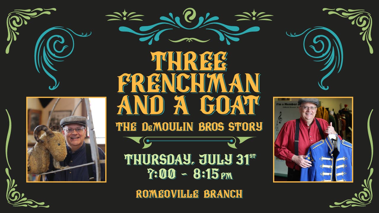 Three Frenchmen & A Goat: The DeMoulin Bros. Story