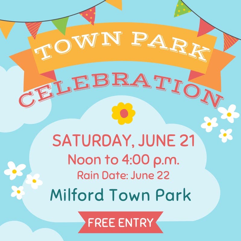 Milford Town Park Celebration