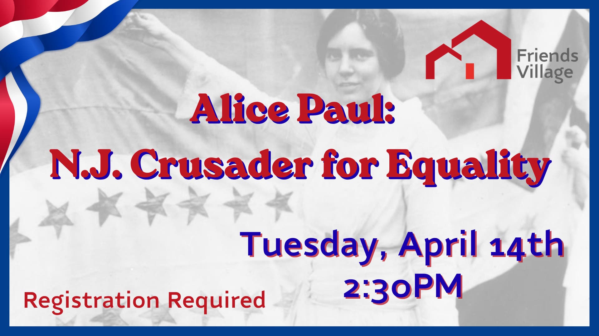 Alice Paul:  New Jersey's Crusader For Equality