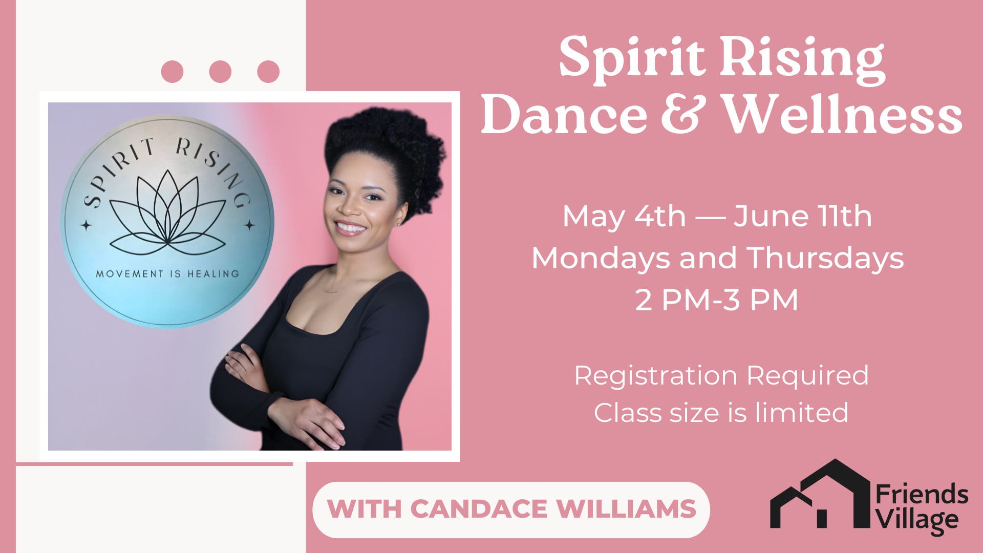 Spirit Rising Dance and Wellness  Classes with Candace Williams
