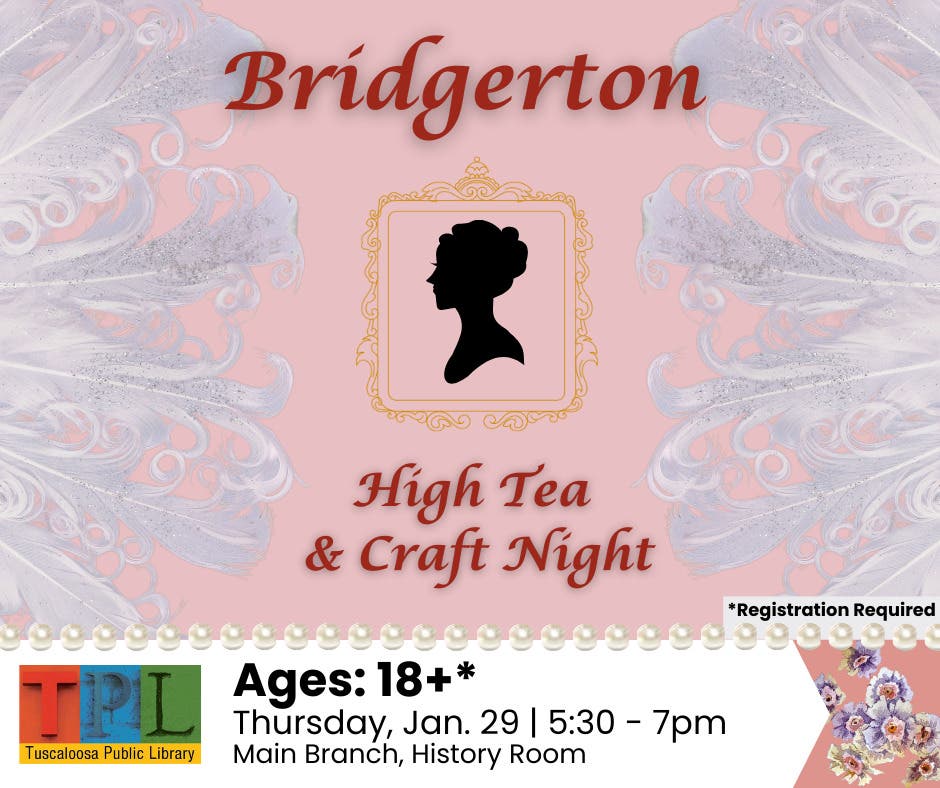 TPL Bridgerton High Tea & Craft Night