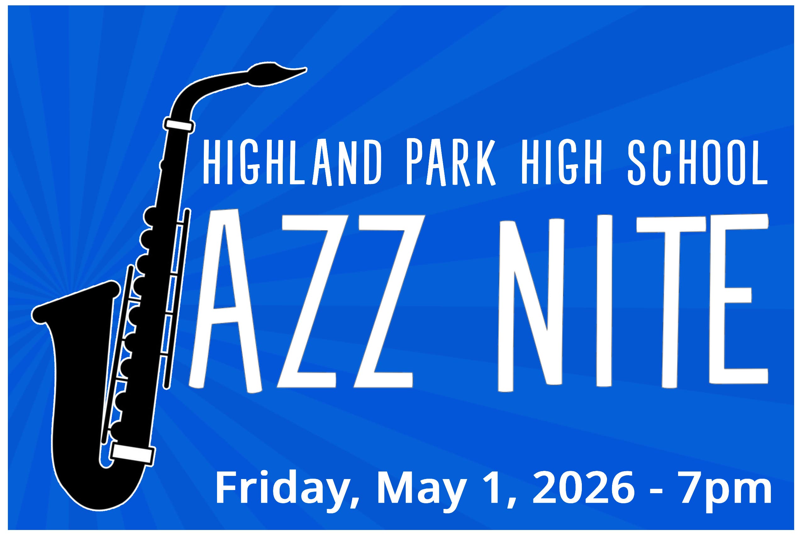 Jazz Nite 2026! Highland Park High School
