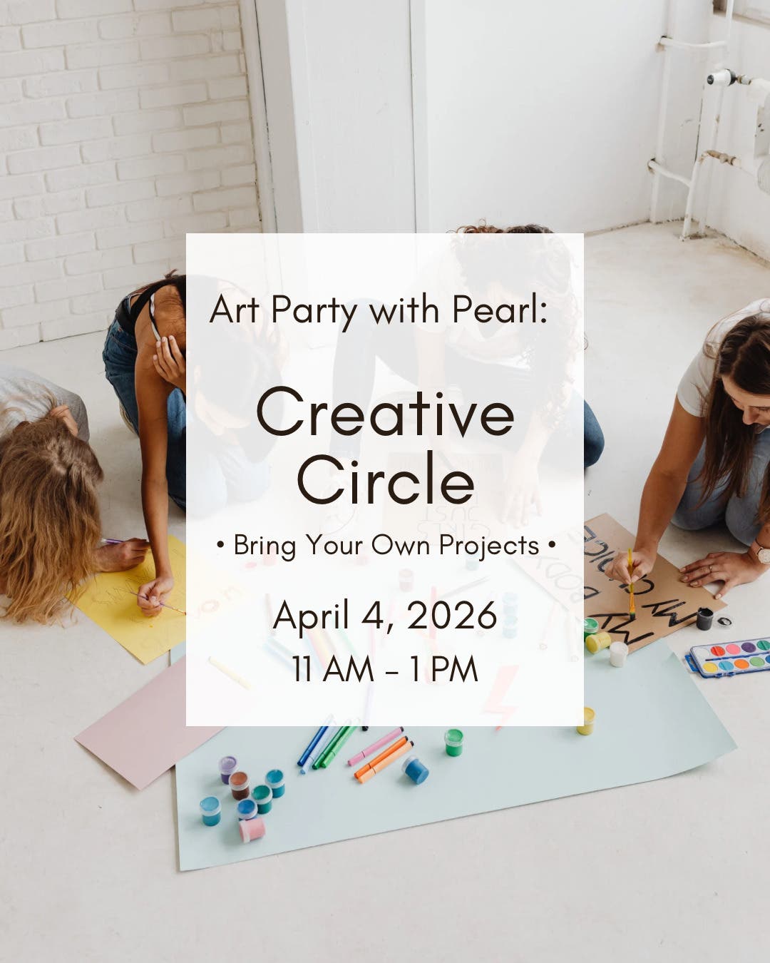 Art Party with Pearl - Creative Circle - FREE! 