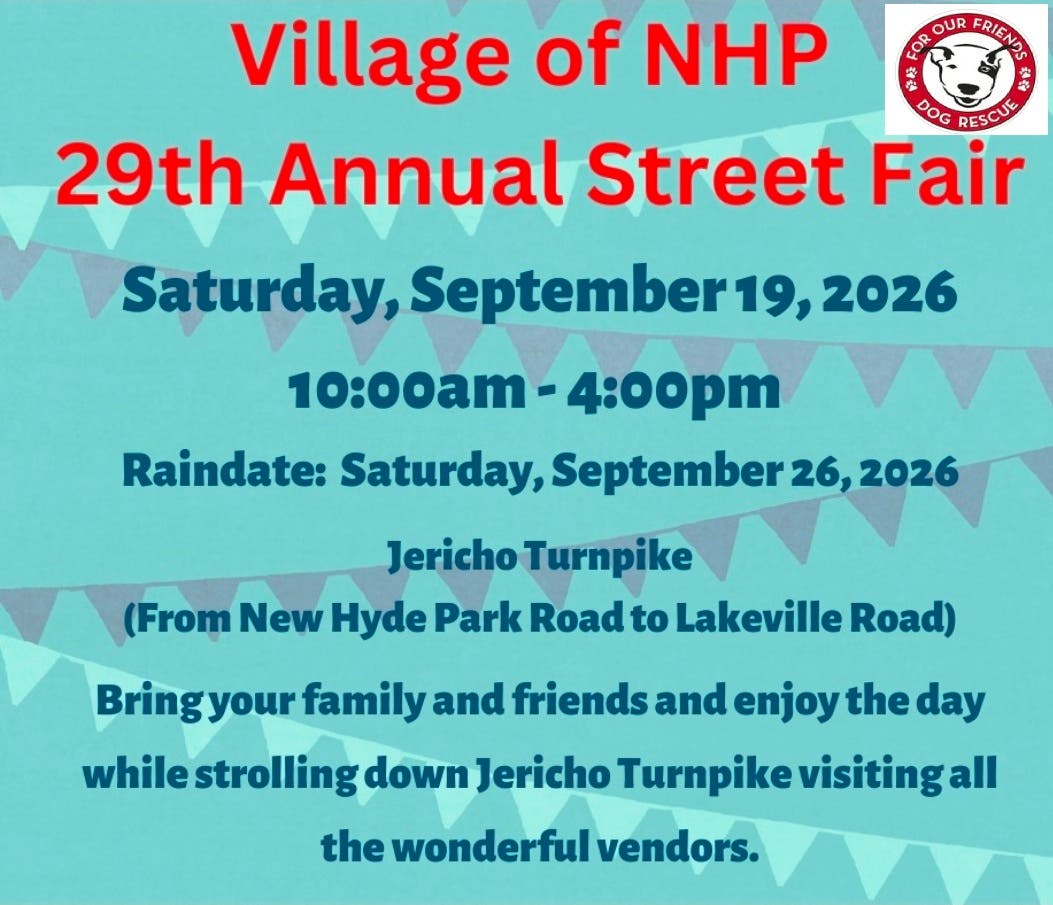 Save the Date - New Hyde Park Street Fair - For Our Friends Rescue - Sept Sat 19th