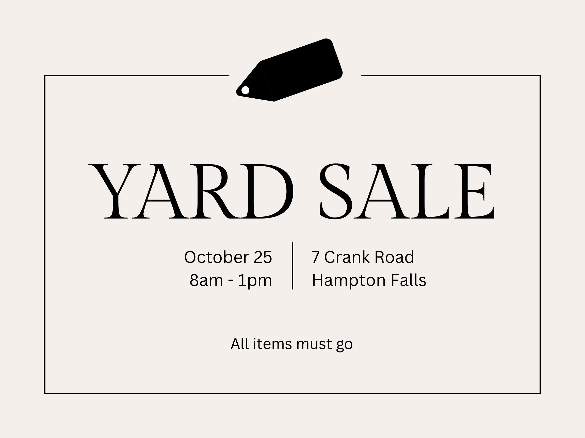 Yard Sale - 10/25 - 8am to 1pm 