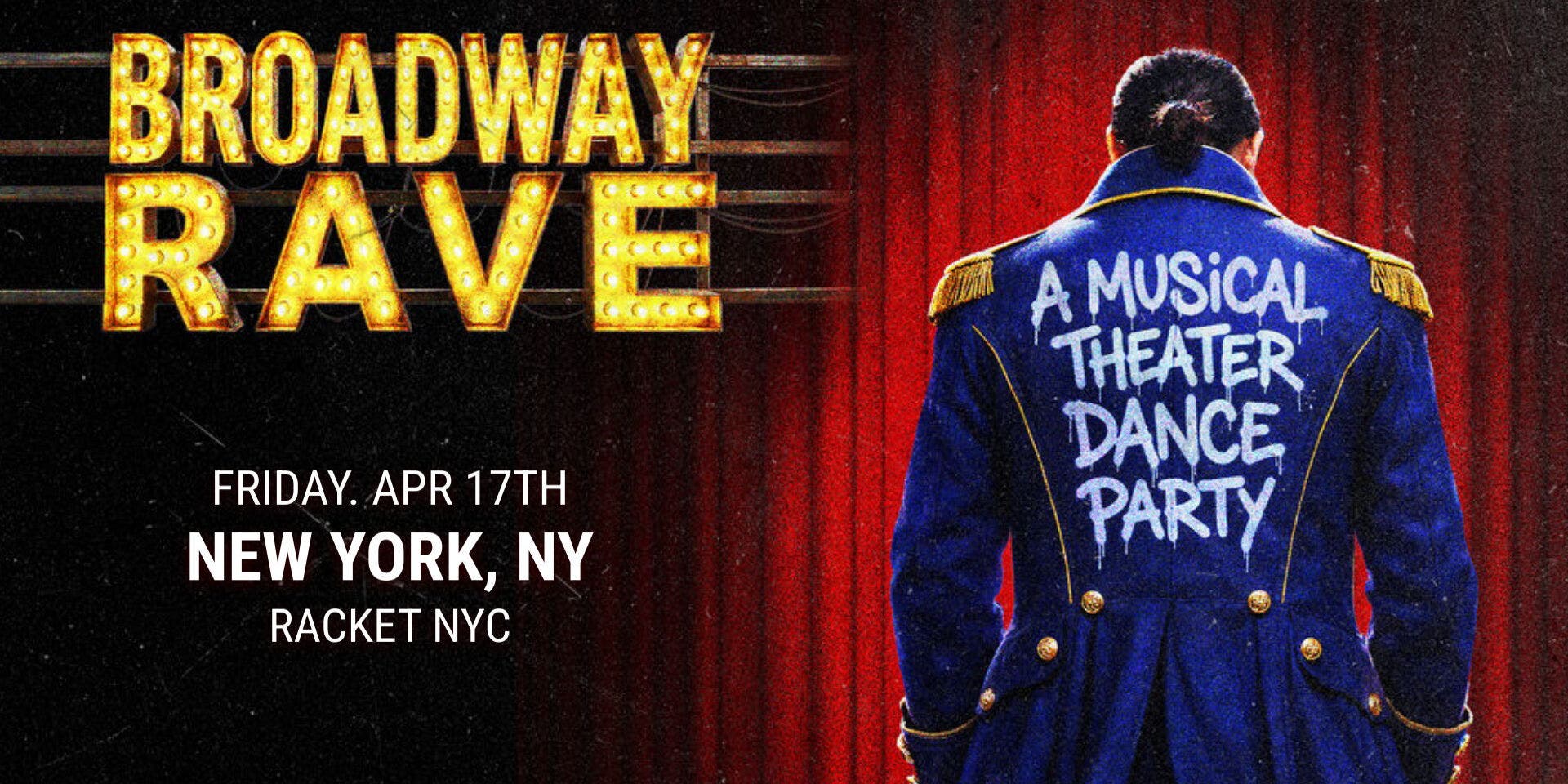 Broadway Rave