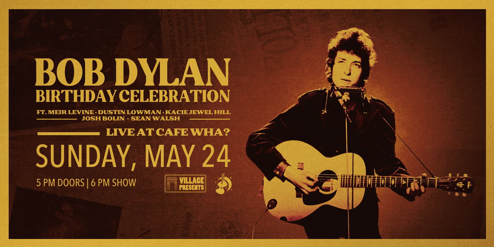 A Bob Dylan Birthday Celebration