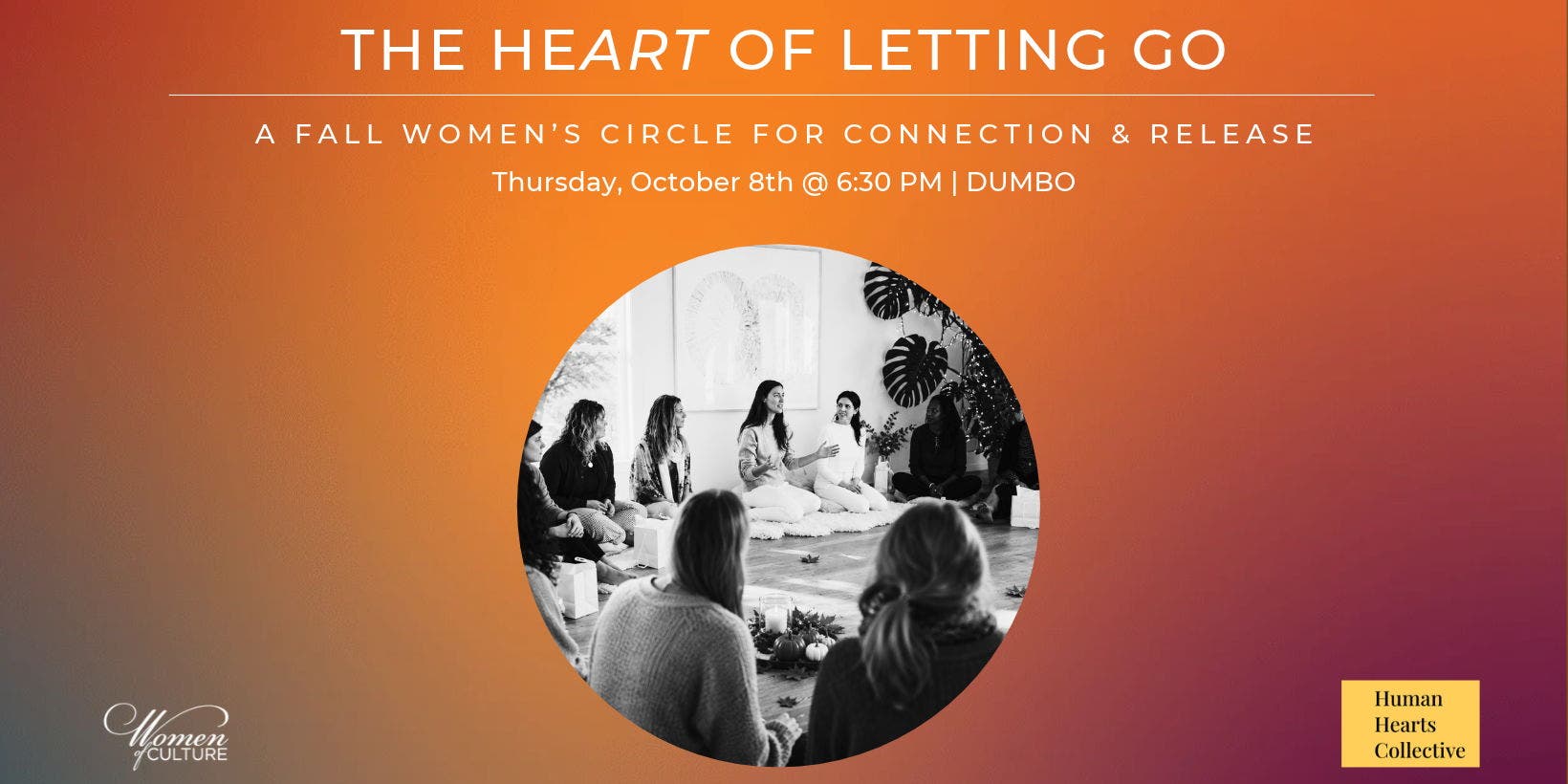 The HeArt of Letting Go: A Fall Women’s Gathering