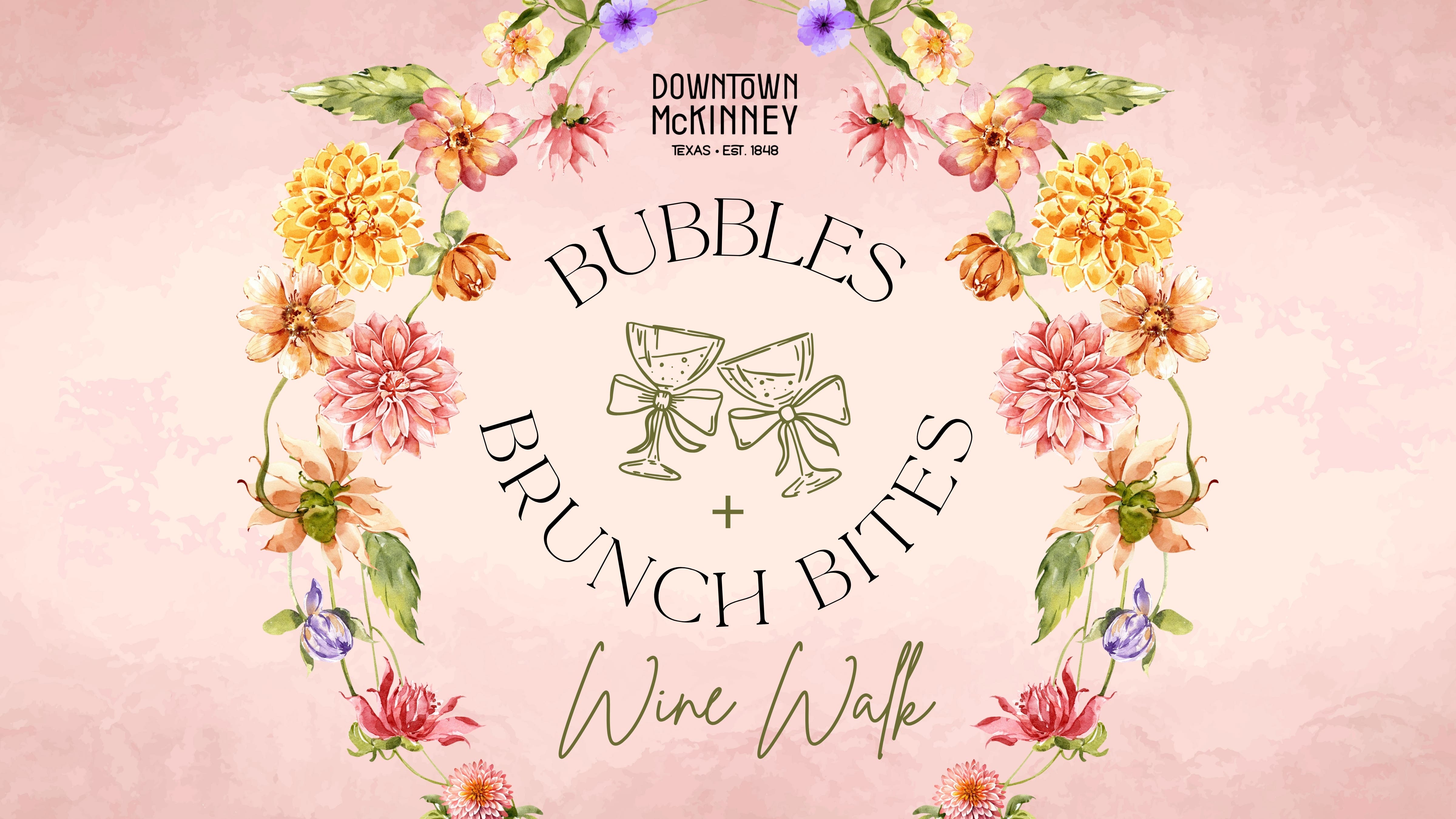 Bubbles and Brunch Bites Wine Walk - Downtown McKinney