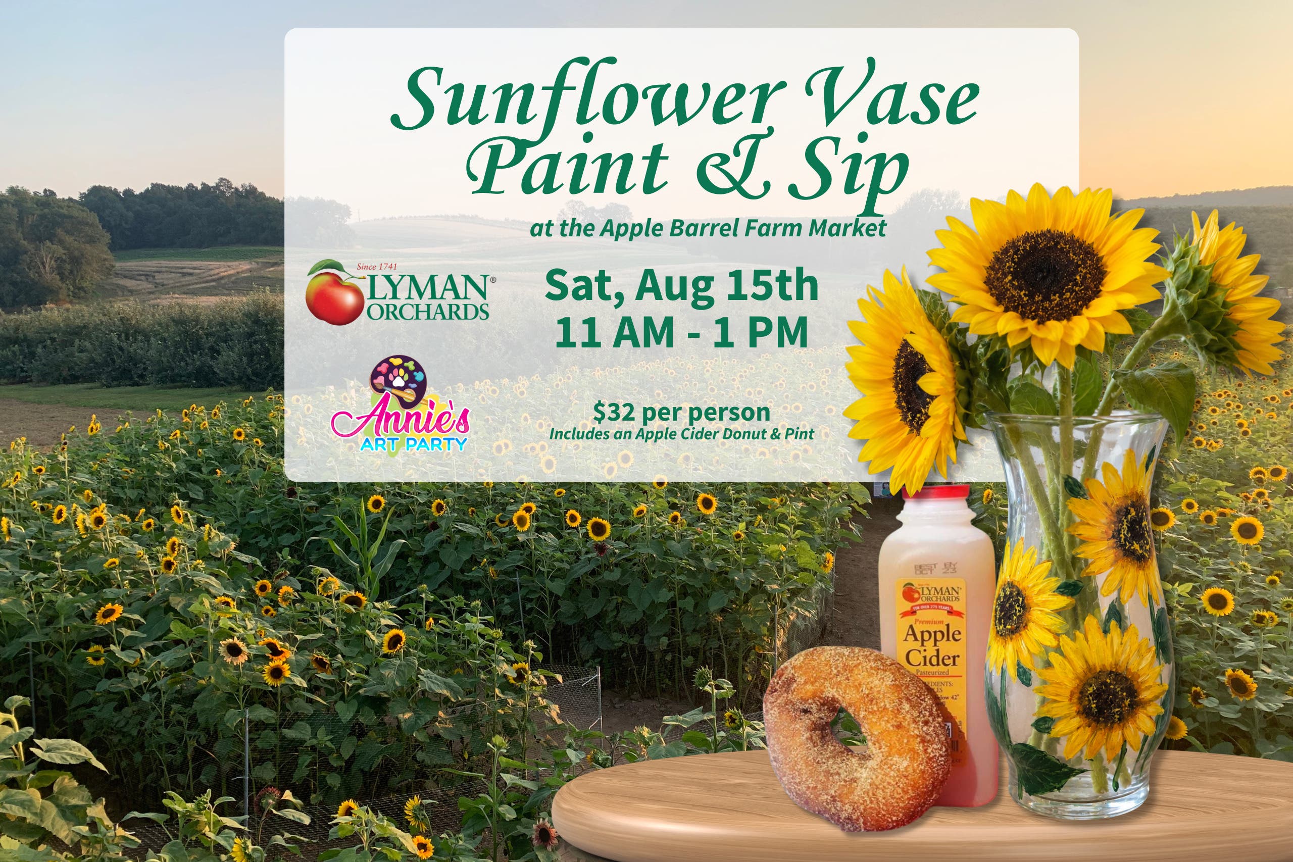 Sunflower Vase Paint and Sip at Lyman Orchards with Annie's Art Party