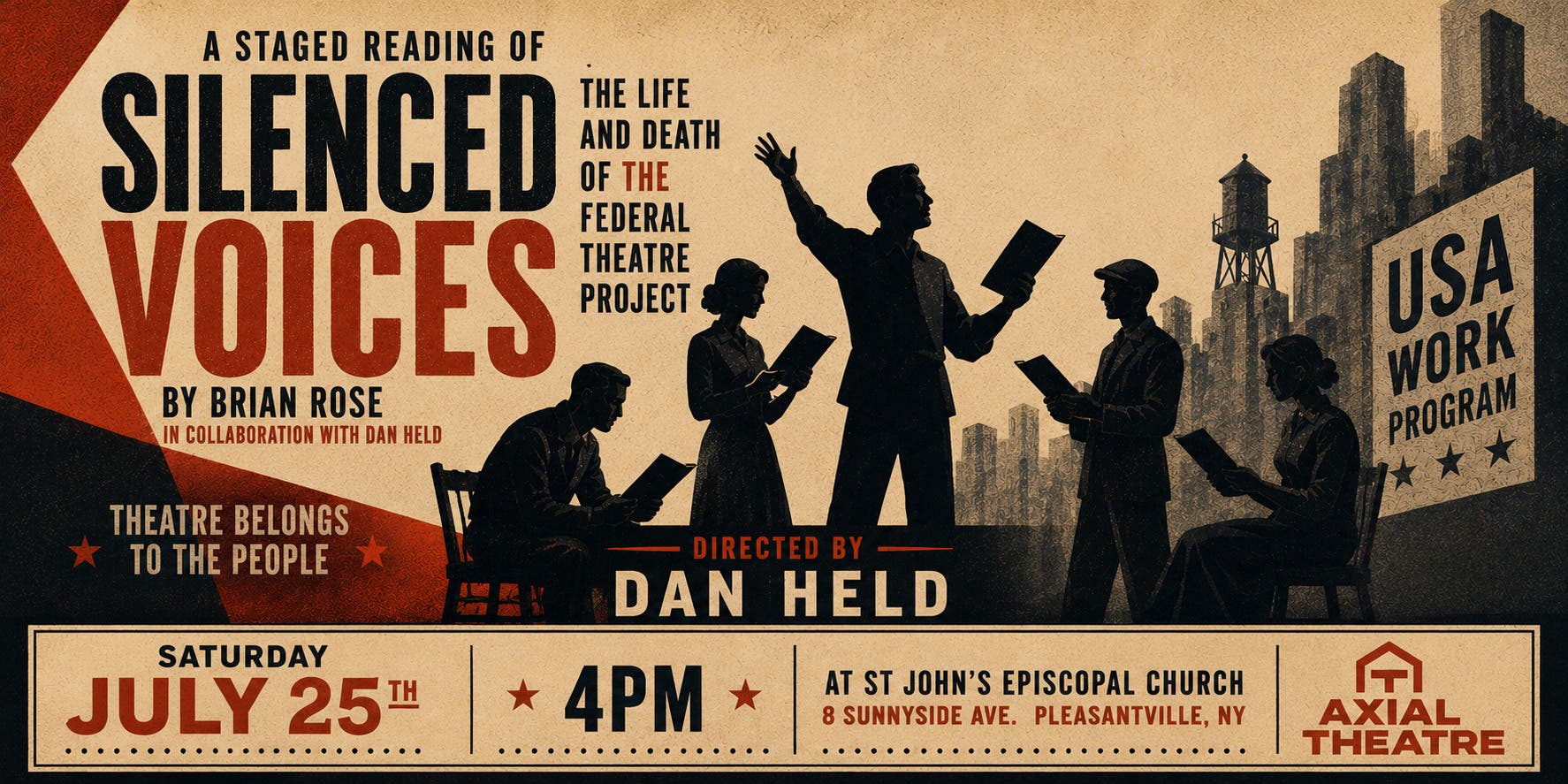 Silenced Voices: The Life and Death of the Federal Theatre Project by Brian Rose