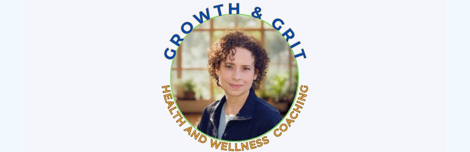 Growth & Grit Health and Wellness Coaching