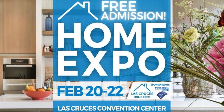 Las Cruces Home Expo, February 20-22, 2026