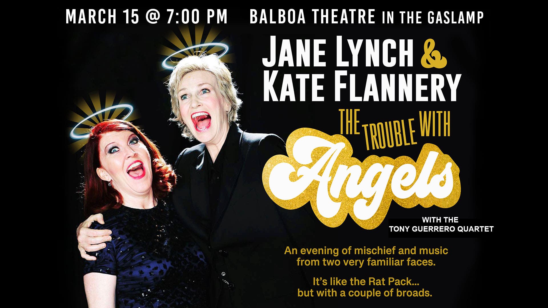 Jane Lynch & Kate Flannery: The Trouble With Angels