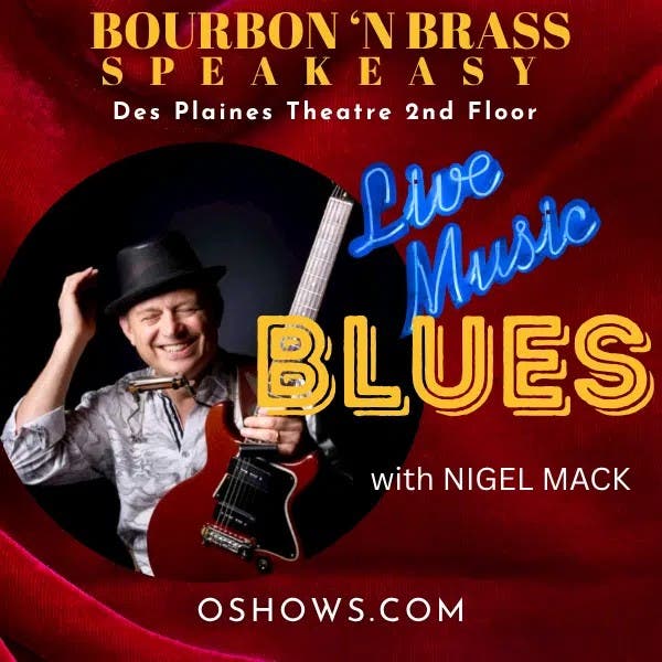 Bourbon ‘n Brass: Live Blues With Nigel Mack