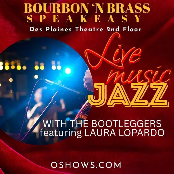 Bourbon ‘n Brass Speakeasy: Live Jazz With The Bootleggers Featuring Laura Lopardo On Vocals