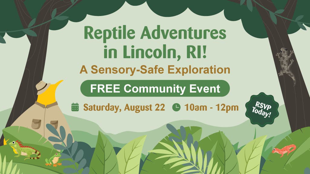 FREE Sensory-Friendly Reptile Adventure & Grand Opening in Lincoln!