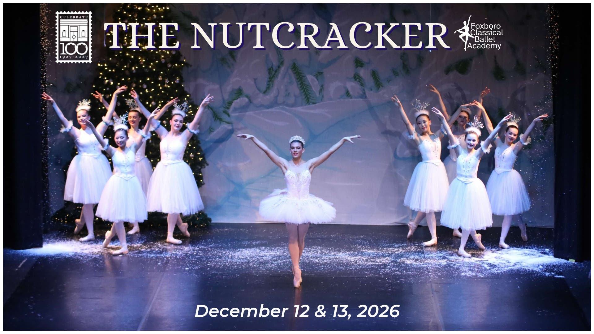 Foxboro Classical Ballet Academy Presents The Nutcracker