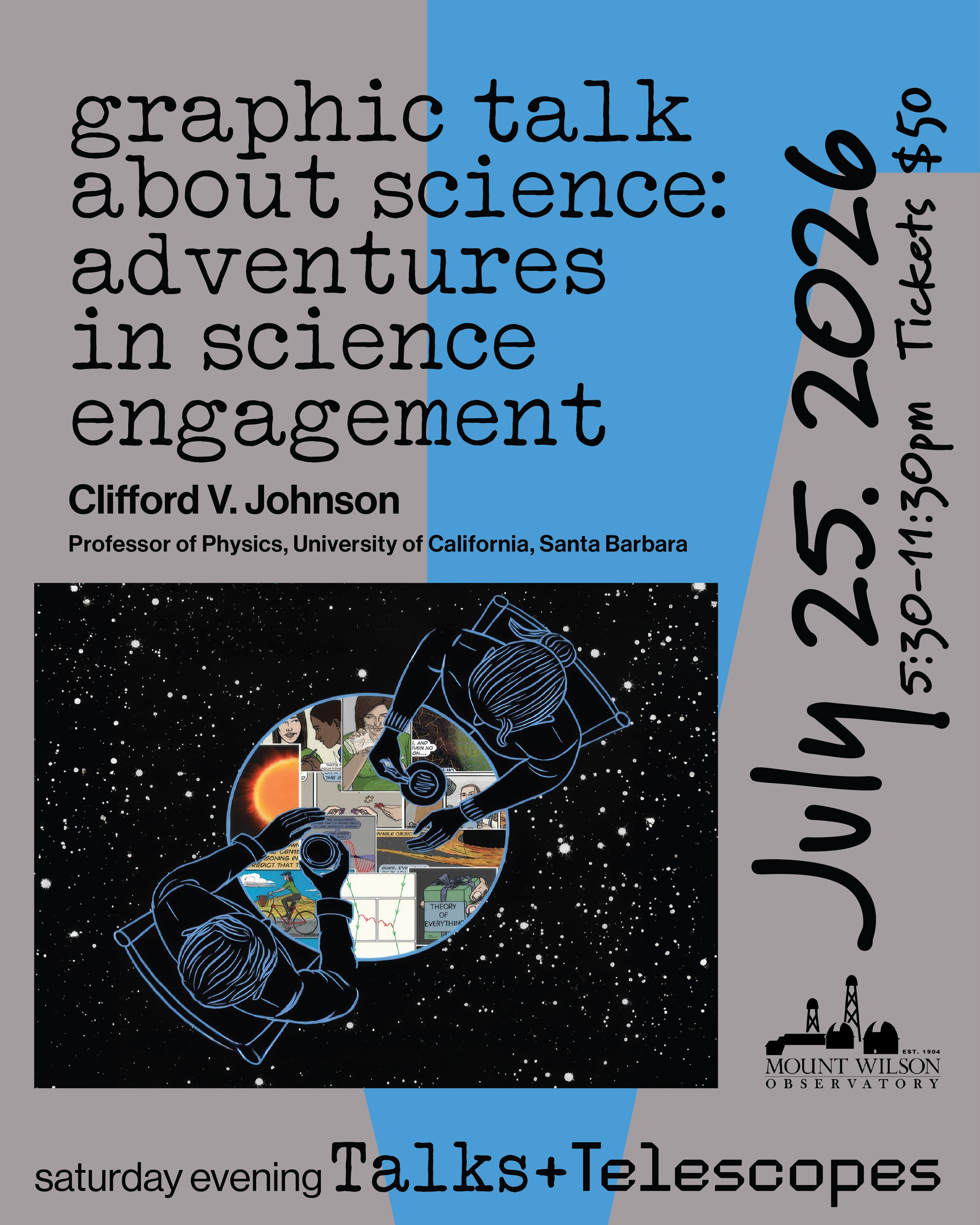Mount Wilson presents “Graphic Talk About Science: Adventures in Science Engagement”