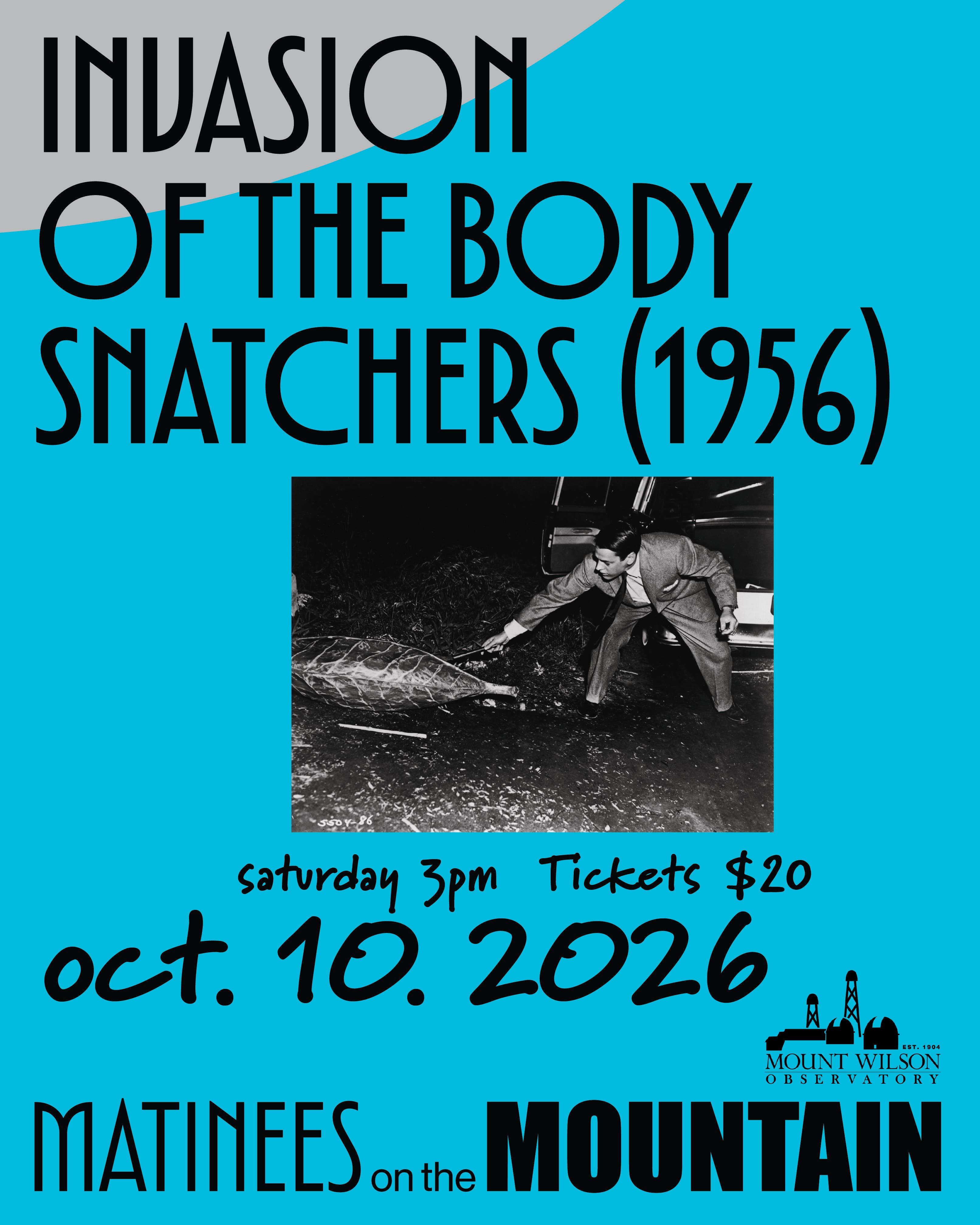 MWO’s Matinees On The Mountain Presents a Screening of “Invasion of the Body Snatchers” (1956)
