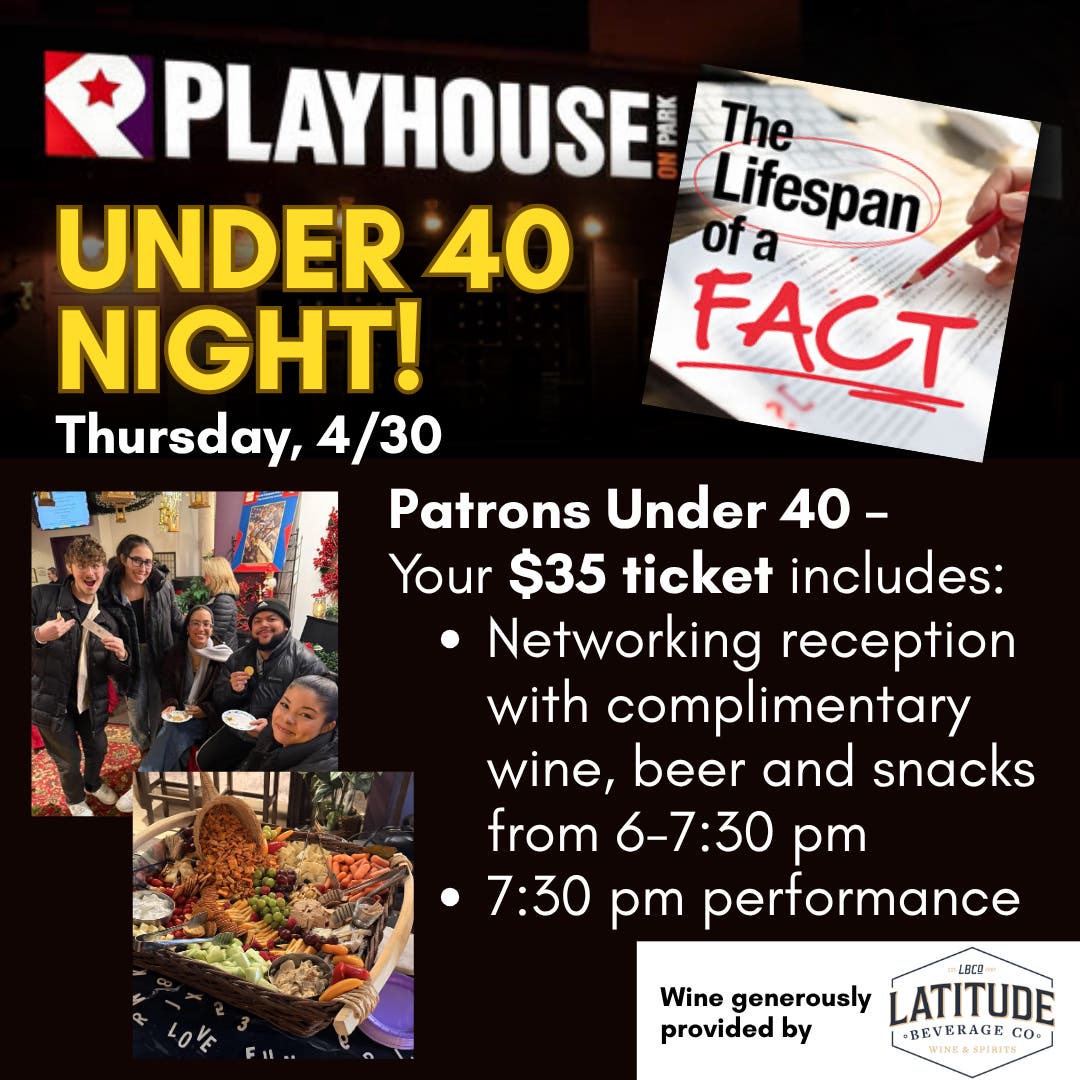 Under 40 Night: The Lifespan of a Fact