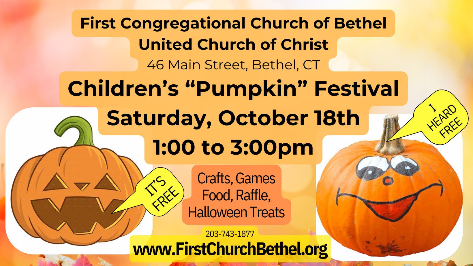 Children's Pumpkin Festival @ First Church Bethel- Sat., Oct. 18th 1-3 PM
