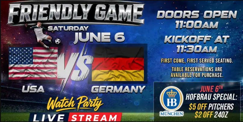 USA vs Germany Watch Party: World Cup Send-Off Match at Old World Huntington Beach