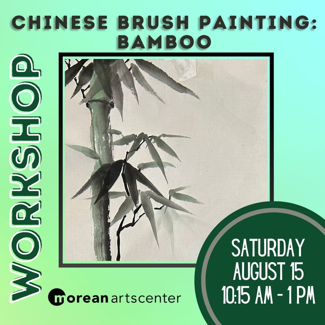 Chinese Brush Painting Workshop with Jo-An Thomas Bamboo
