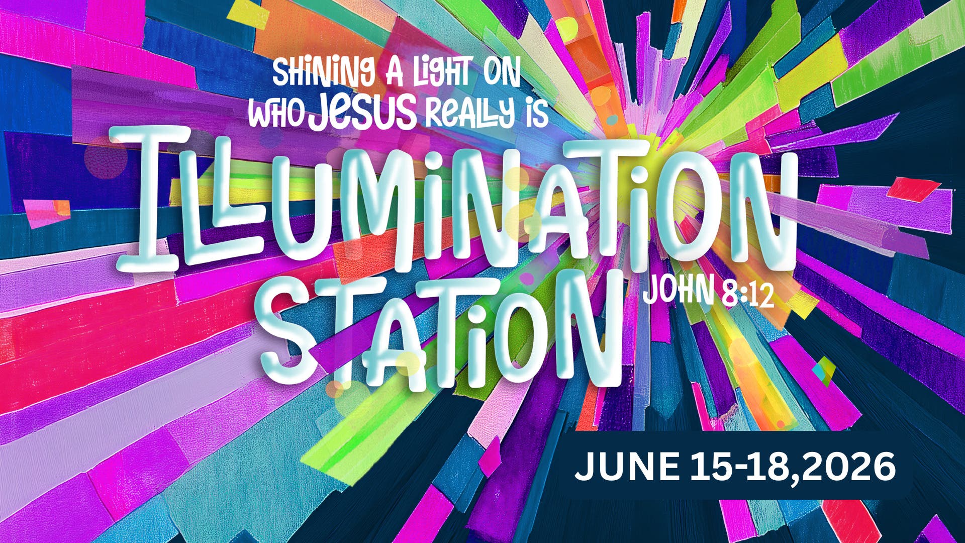 VBS 2026 Illumination Station