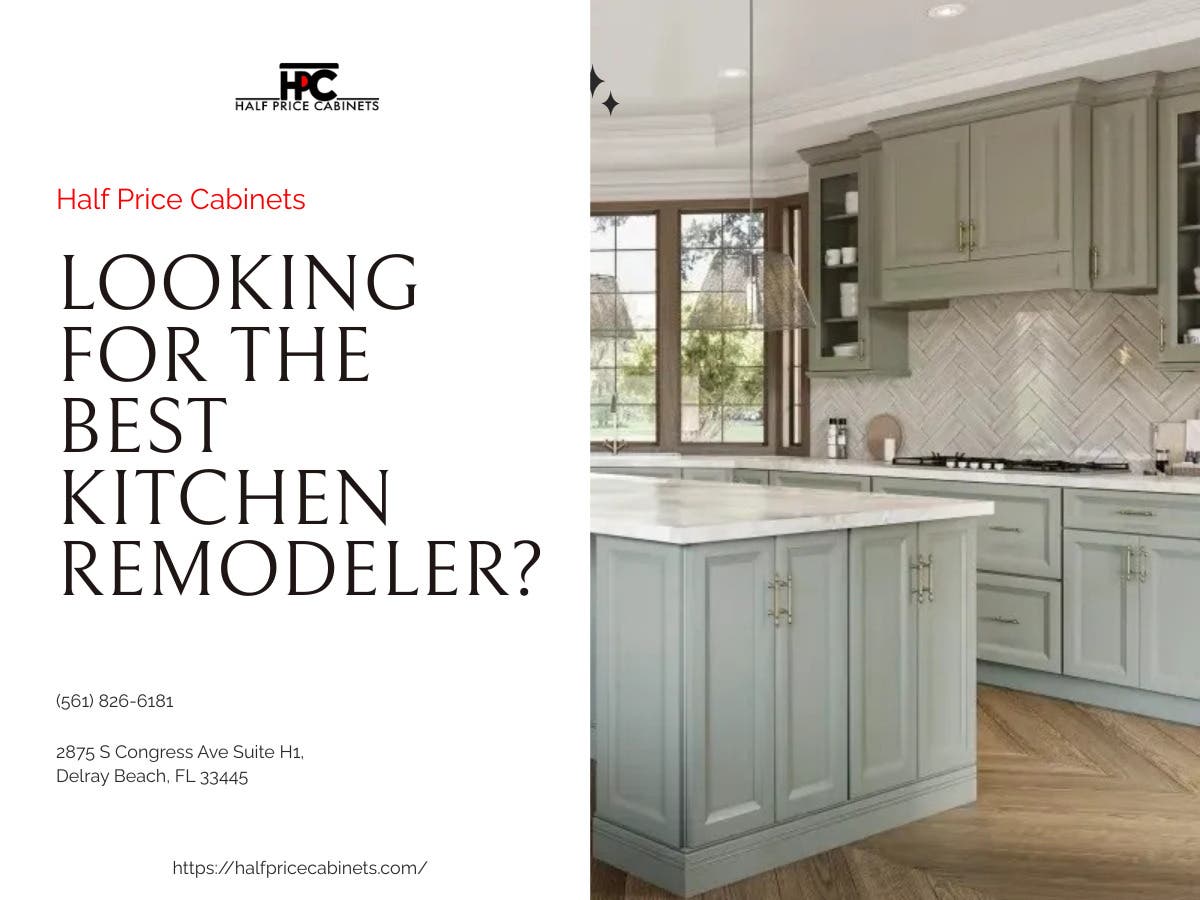 Complete Your Dream Kitchen with Half Price Cabinets Near Weston, FL