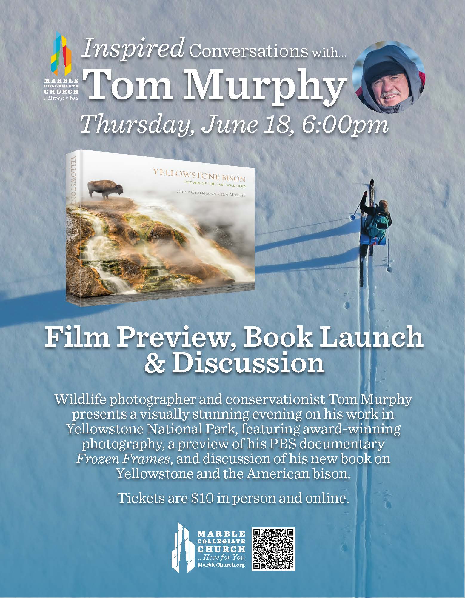 Wildlife Photographer Tom Murphy To Offer Previews of New Book and PBS Series at Marble Church