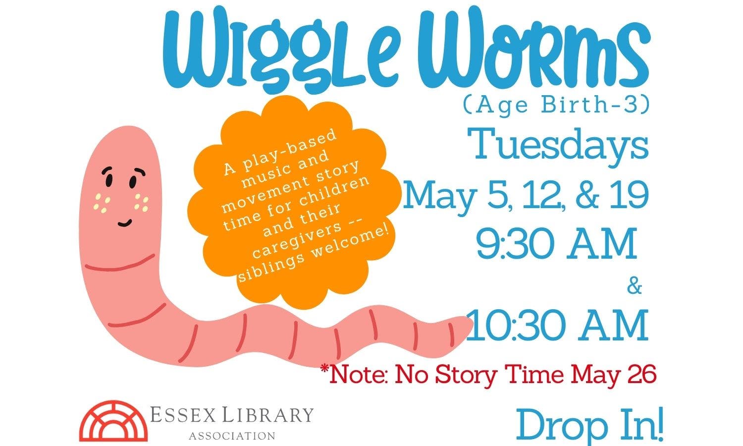 Wiggle Worms Story Time (Ages Birth-3)