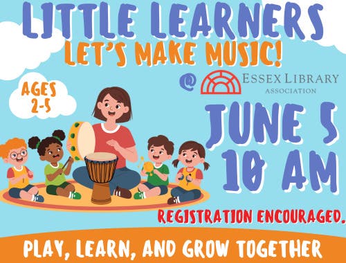 Little Learners Story Time: Let’s Make Music! (Ages 2-5)