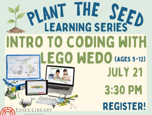 Plant the Seed Learning Series: Coding with LEGO® WeDo! (Ages 5-12)