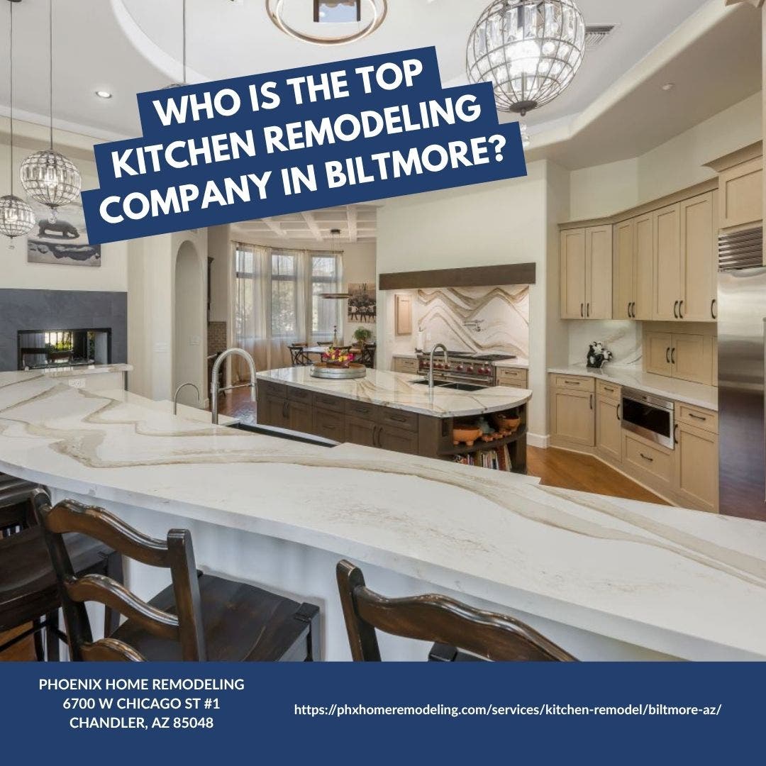 Who is the best kitchen remodeling company in Biltmore?