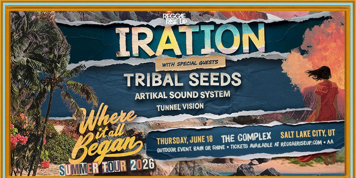 Iration Where It All Began Summer Tour 2026