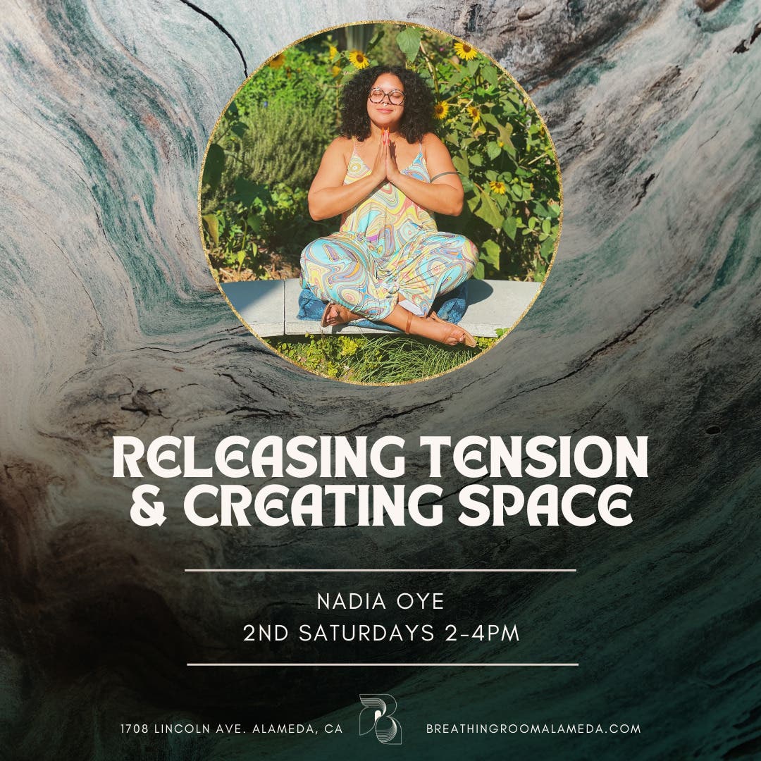 Releasing Tension & Creating Space