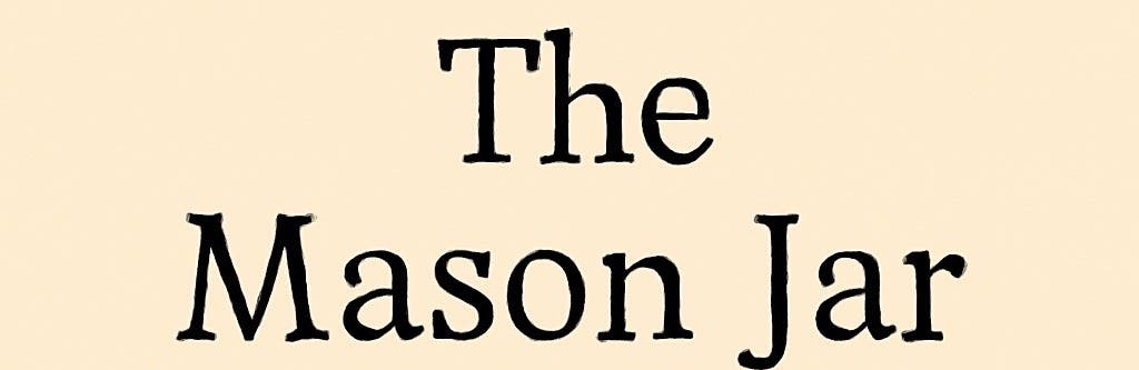The Mason Jar Vintage and Thrift