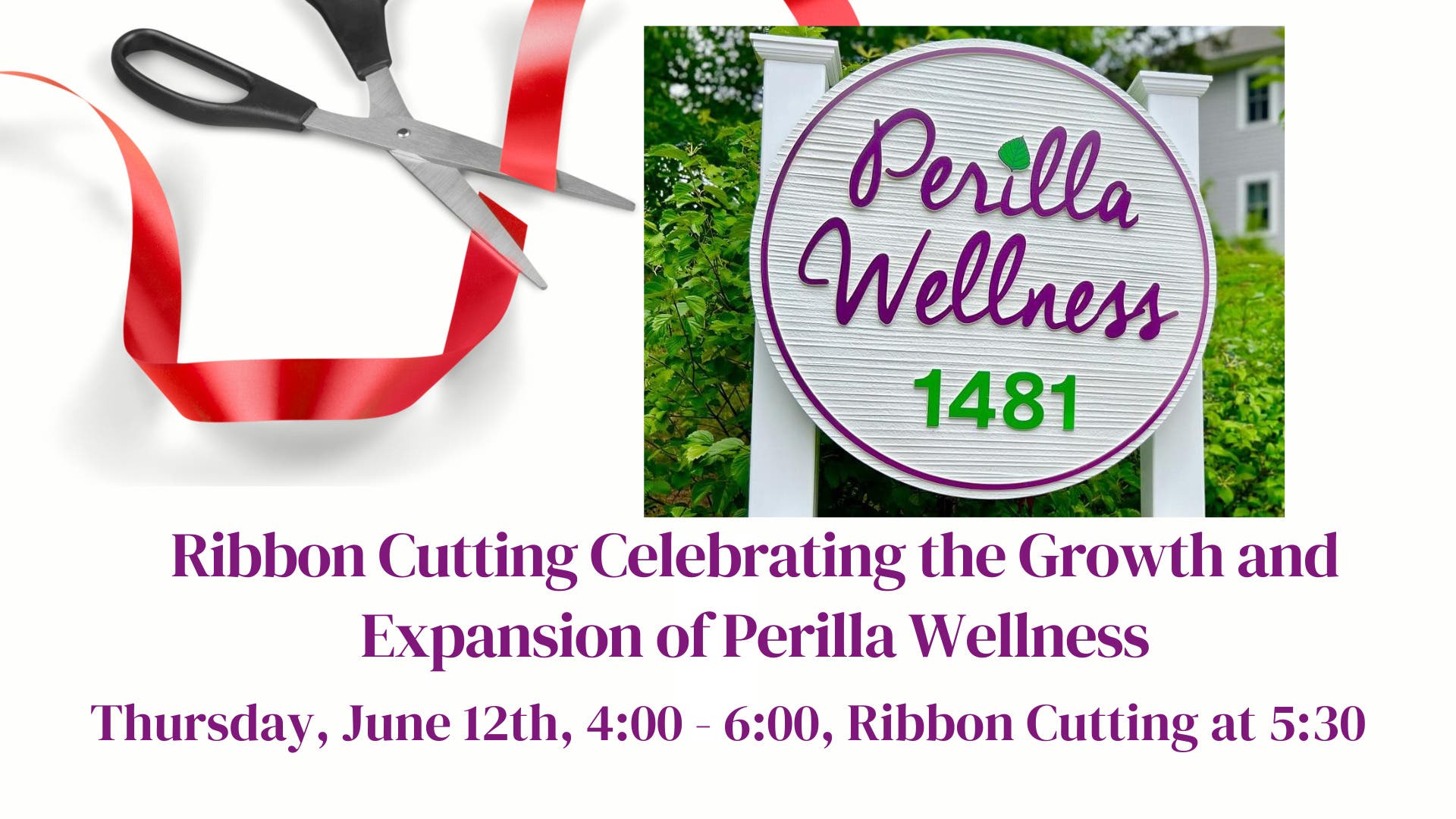 Ribbon Cutting Celebrating the Growth and Expansion of Perilla Wellness