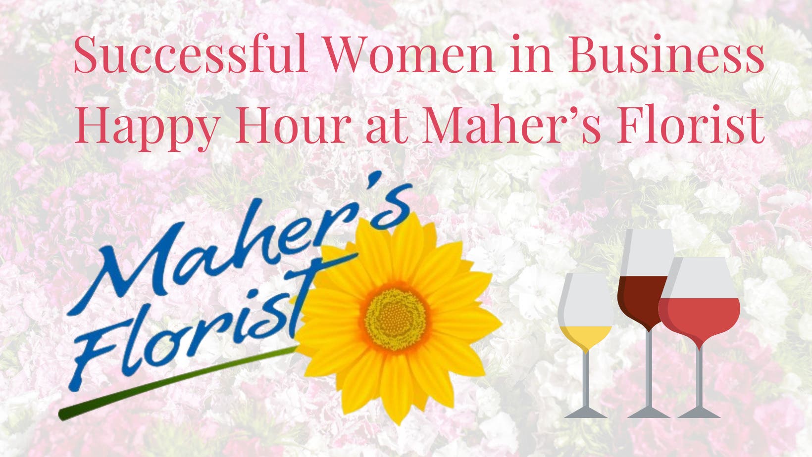Successful Women in Business at Maher's Florist