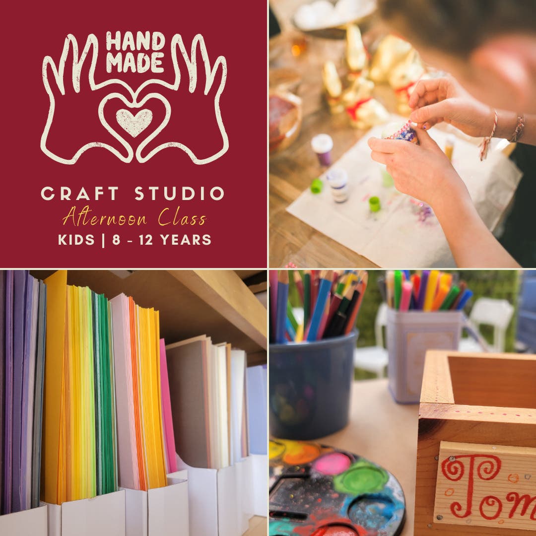 Afterschool Series | Craft Studio for Kids, 8-12yrs | Wednesdays