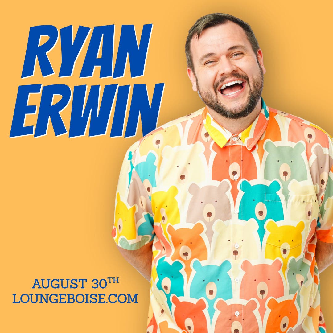 Comedian: RYAN ERWIN