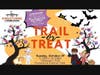 Trail or Treat
